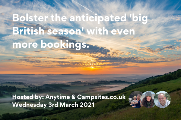 Bolster the ‘Big British Season’ with even more bookings through Campsites.co.uk