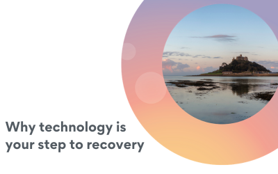 Why technology is your first step to recovery