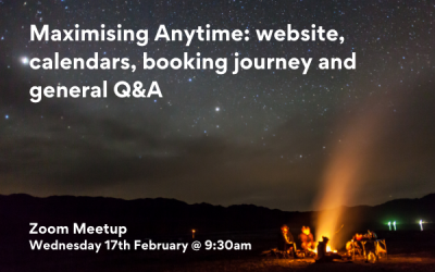Maximising Anytime: website, calendars, booking journey and general Q&A