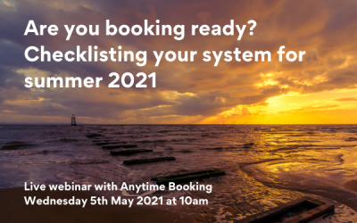 Are you booking ready? Checklisting your system for summer 2021